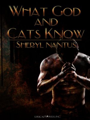 cover image of What God and Cats Know